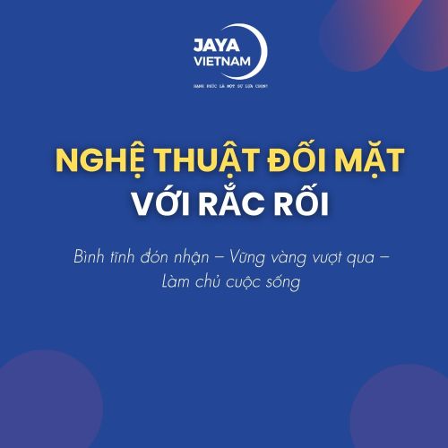 Nghệ thuật đối mặt với rắc rối